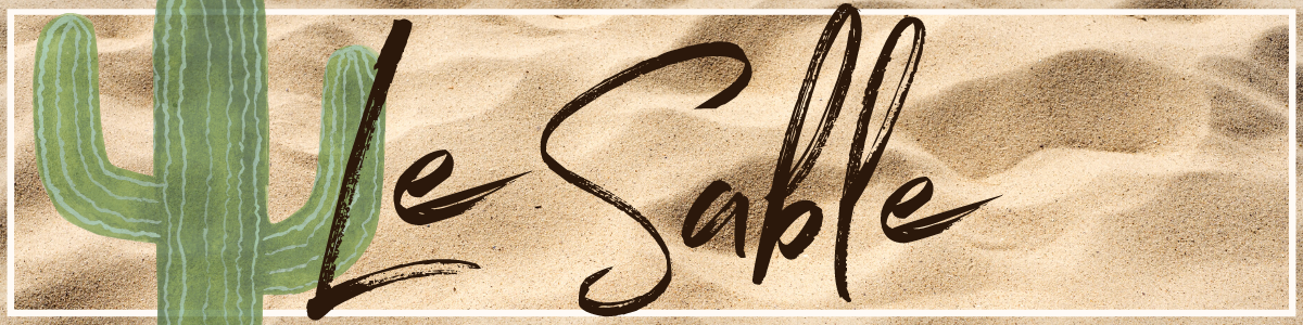 High Summer Collection: Le Sable